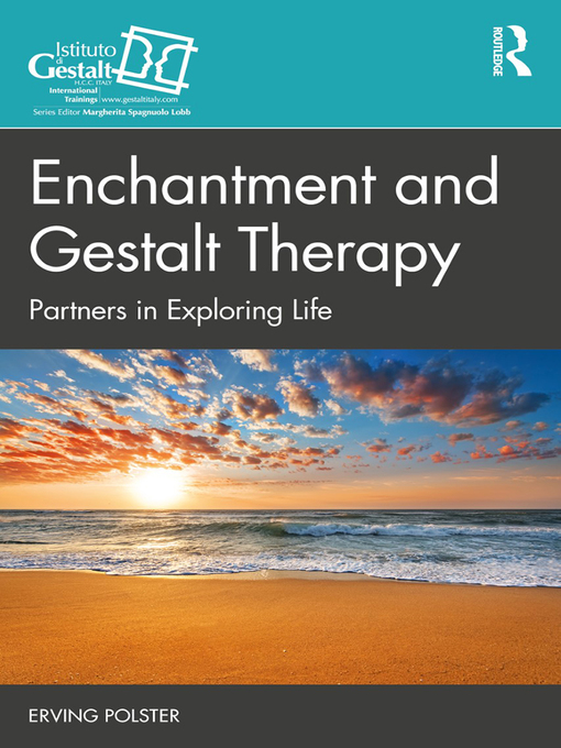 Title details for Enchantment and Gestalt Therapy by Erving Polster - Available